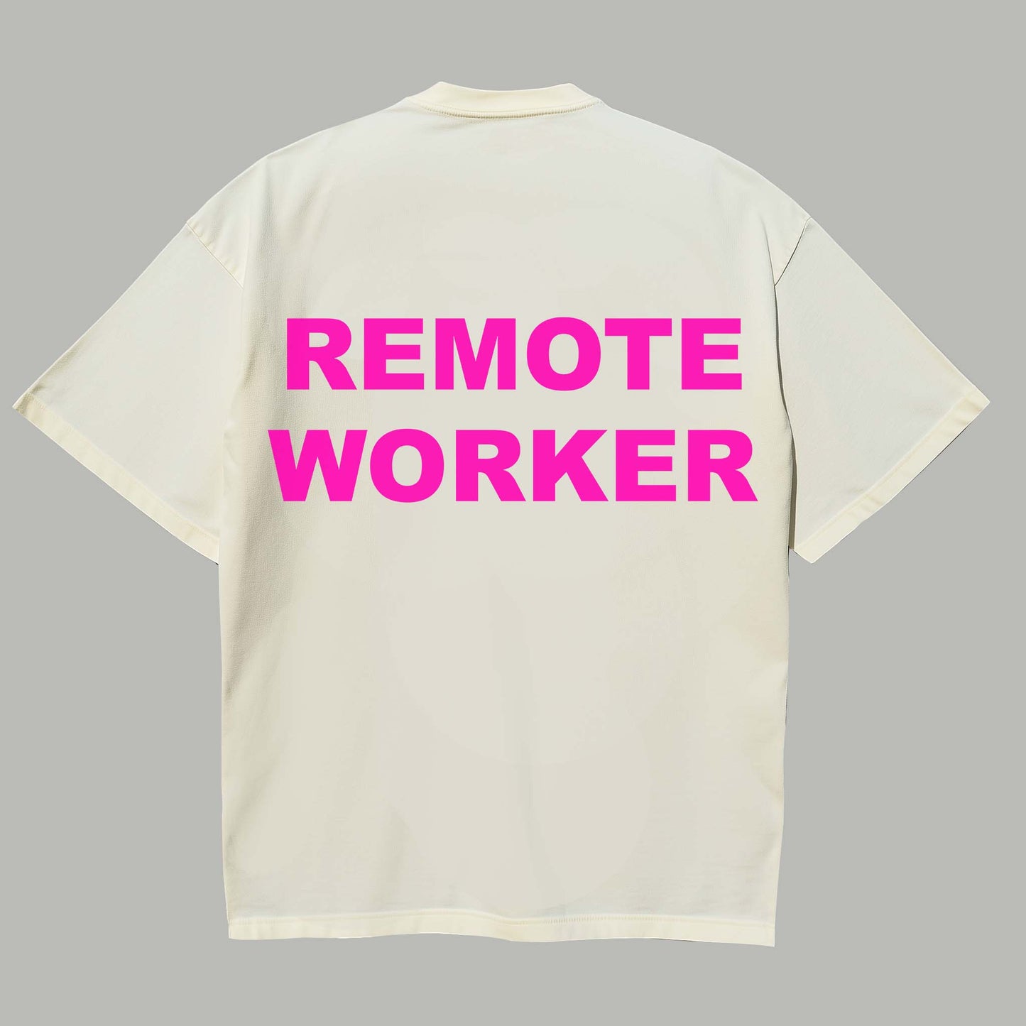 REMOTE WORKER