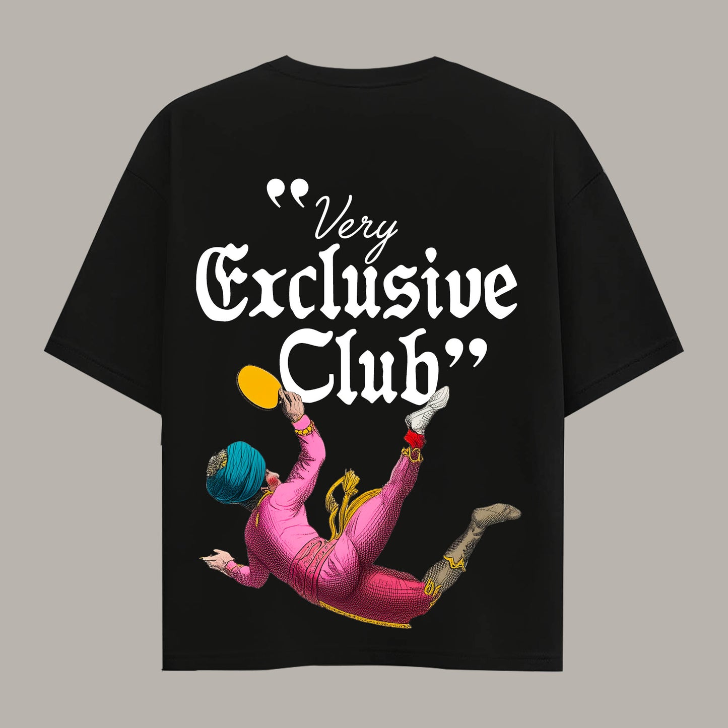 "VERY EXCLUSIVE CLUB"