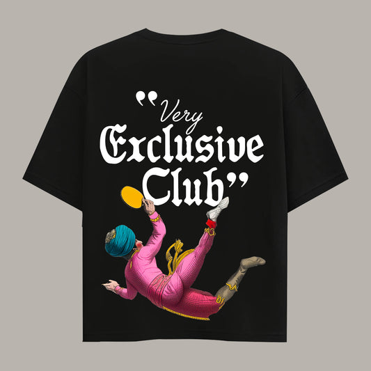 "VERY EXCLUSIVE CLUB"