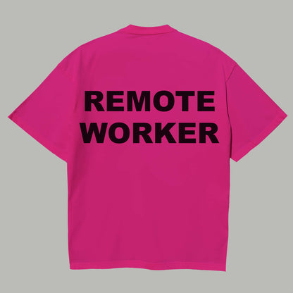 REMOTE WORKER