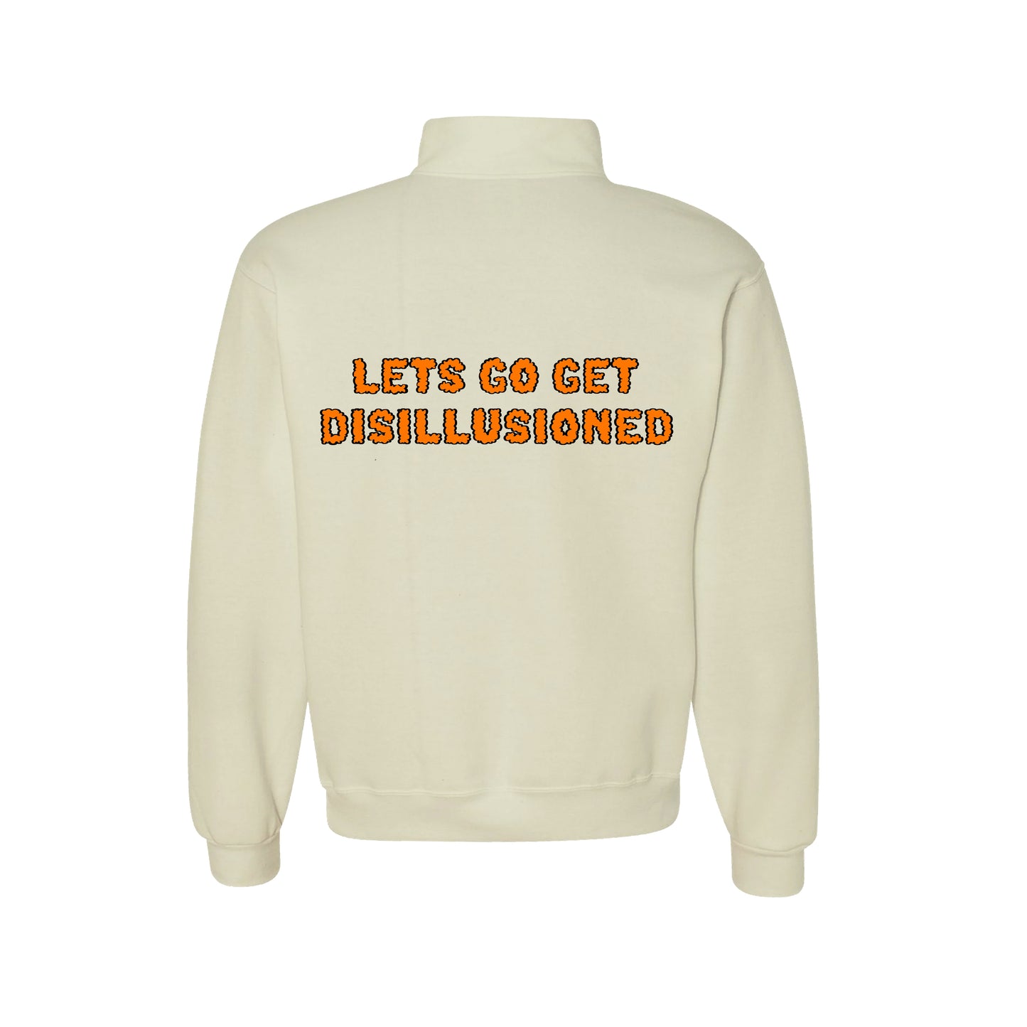 Lets Go Get Disillusioned