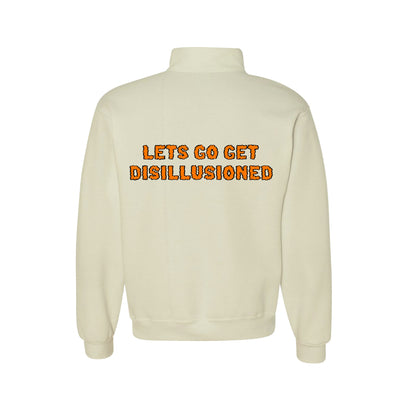 Lets Go Get Disillusioned